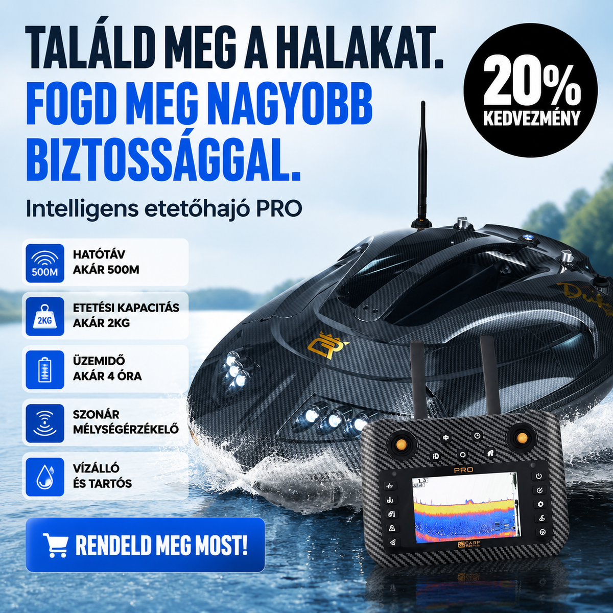 GPS-es etetőhajó halradarral